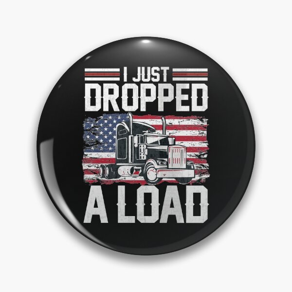 Item preview, I Just Dropped A Load American Flag Distressed Funny Truck Driver Gift Joke Saying  designed and sold by alenaz.