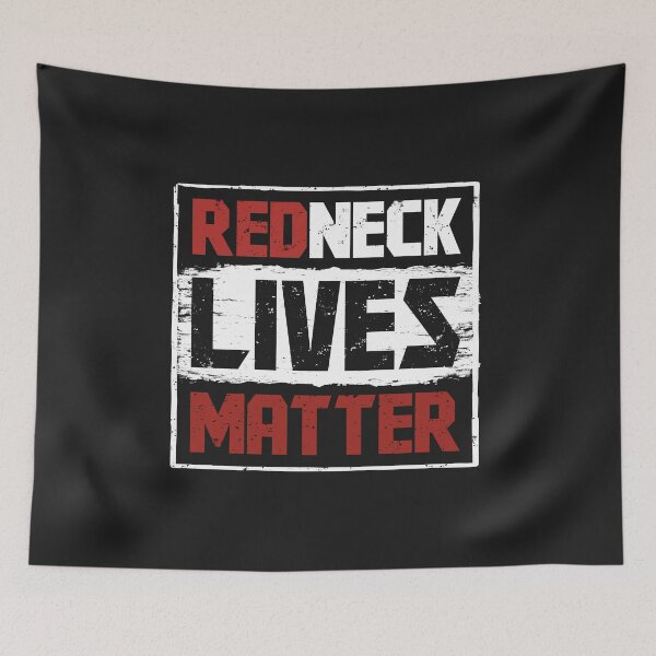 Item preview, Redneck Lives Matter Distressed  designed and sold by alenaz.