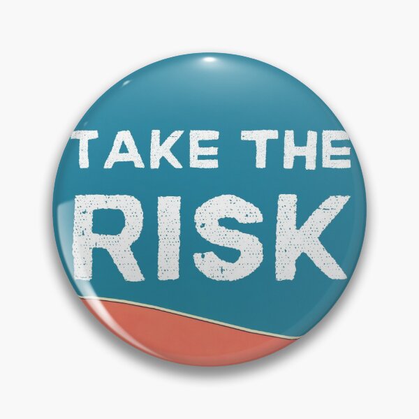 Item preview, Take the Risk designed and sold by InputVSOutput.