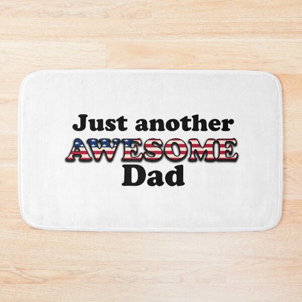 Item preview, Just another AWESOME dad designed and sold by Birdtheman12345.