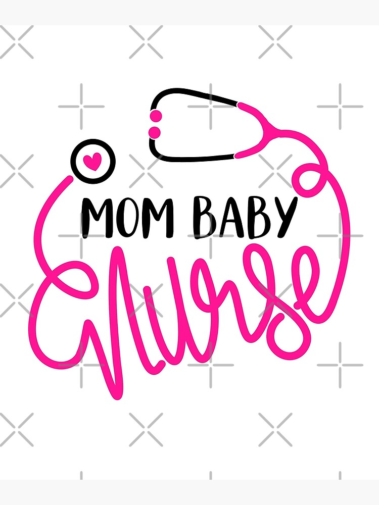 Mother Baby Nurse Postpartum Nurse Nursing Student Sticker