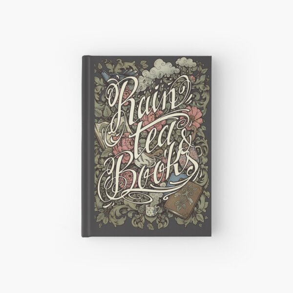Rain, Tea & Books - Color version Hardcover Journal