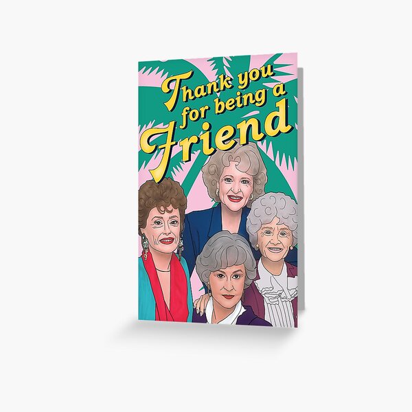 Item preview, Golden Girls - Thank You For Being A Friend designed and sold by Bonne Nouvelle.