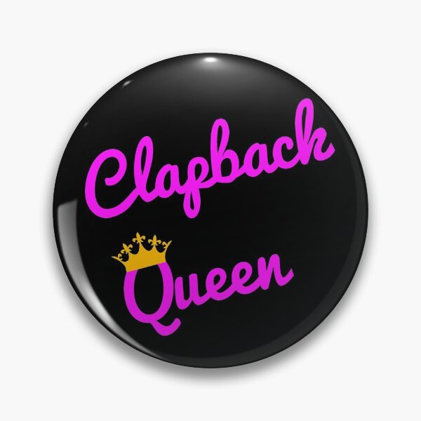 Item preview, Clapback Queen Crown Hot Pink Design designed and sold by HighBrowDesigns.