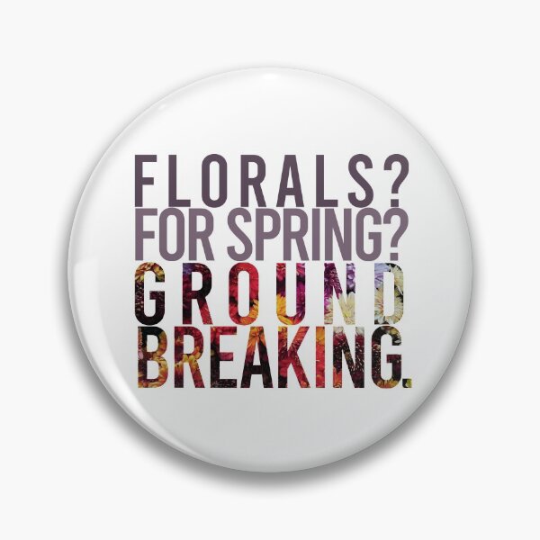 Item preview, "Florals? For Spring? Groundbreaking." Devil Wears Prada quote designed and sold by lilsammi.