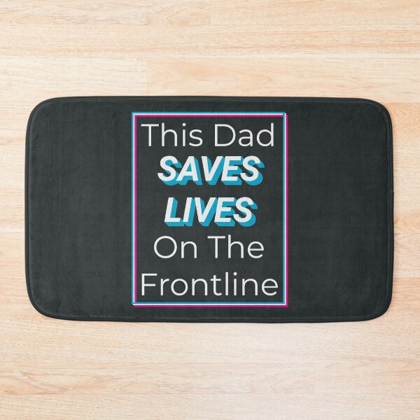 Item preview, This Dad Saves Lives On The Frontline Streetwear Urbanwear designed and sold by justkidding-co.