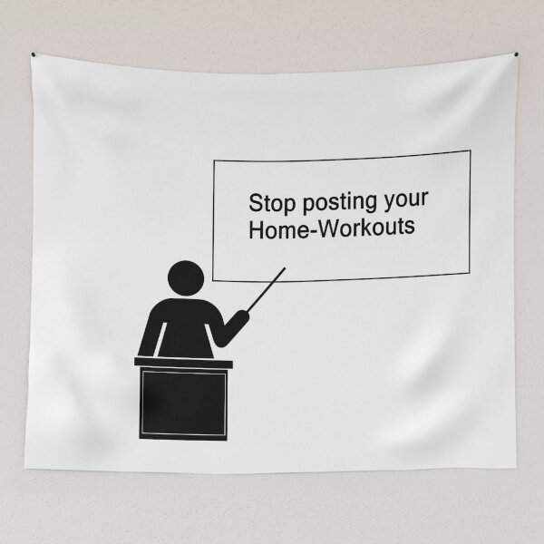 Item preview, Stop posting your home workouts designed and sold by NT99.