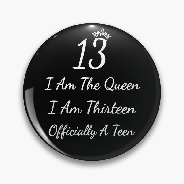 Item preview, Happy 13th Birthday I am the Queen, I am thirteen, Officially a teen, 13 years old designed and sold by marosharaf.
