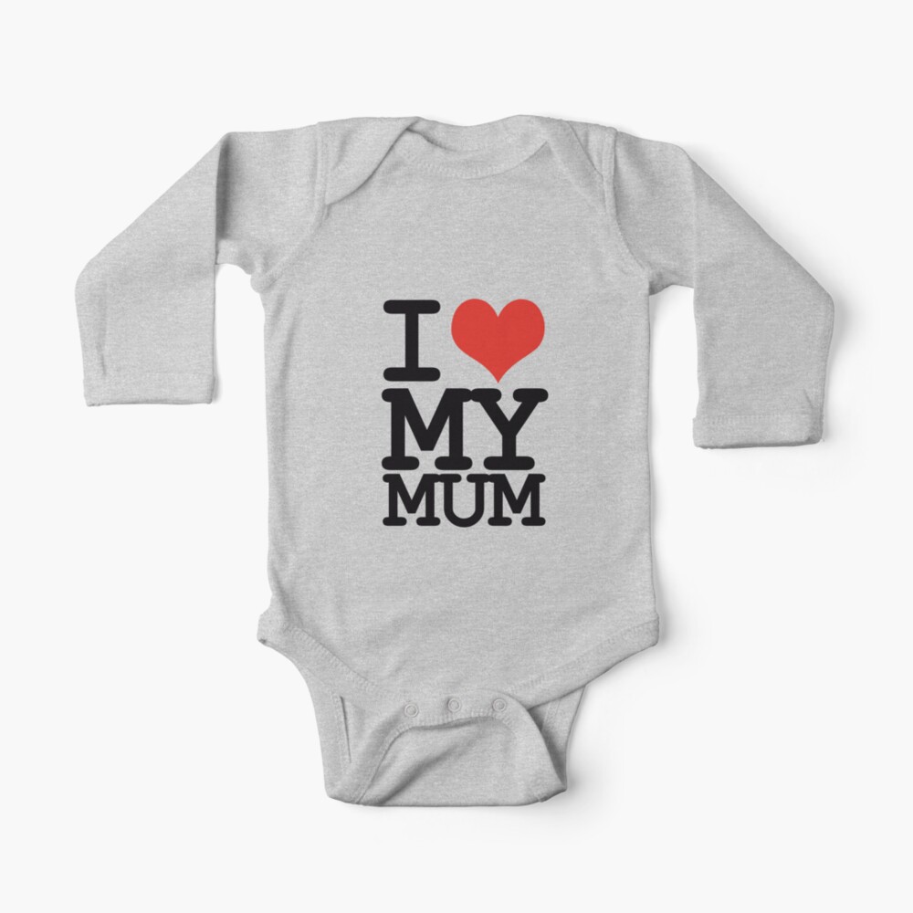 i love mum baby clothes