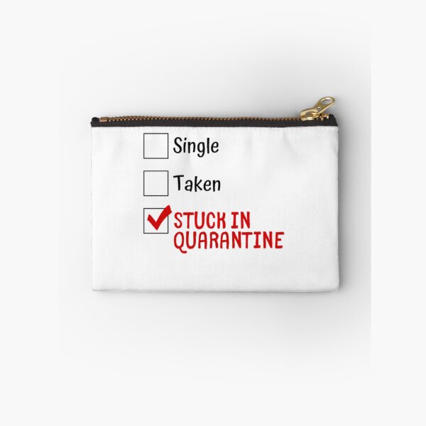 Item preview, Single Taken Stuck In Quarantine designed and sold by Matthew-Barry.