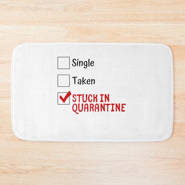 Item preview, Single Taken Stuck In Quarantine designed and sold by Matthew-Barry.