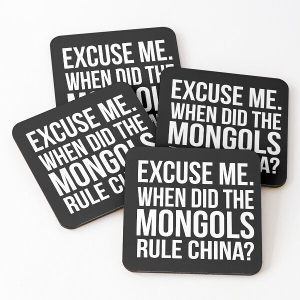 Item preview, Excuse me. When did the Mongols rule China? Conversation Quote designed and sold by TrashTante.