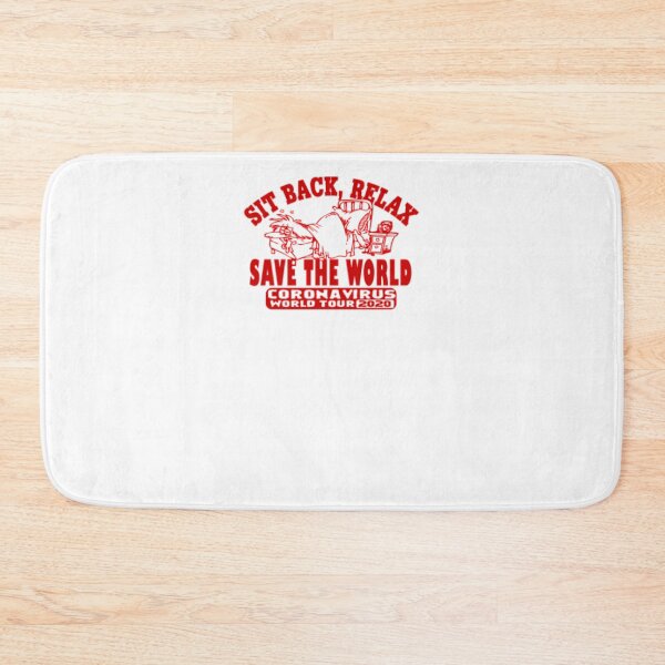 Item preview, Sit Back Relax Save The World designed and sold by Matthew-Barry.