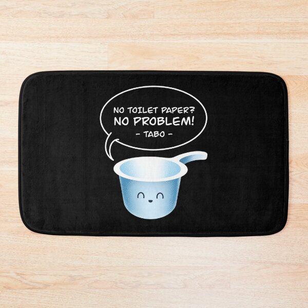 Item preview, No Toilet Paper No Problem Tabo Funny Filipino Pinoy Hygiene Tool designed and sold by Teeleo.