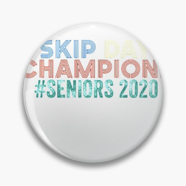 Item preview, Skip Day Champions Seniors 2020 designed and sold by Matthew-Barry.