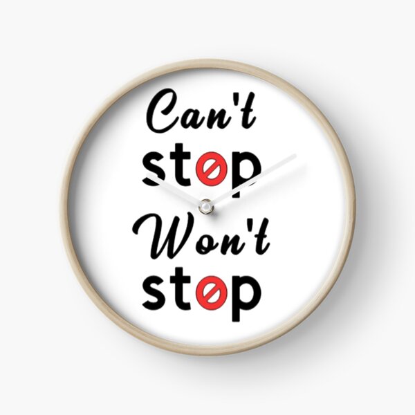 Item preview, Can't stop won't stop designed and sold by PaperDreamPod.