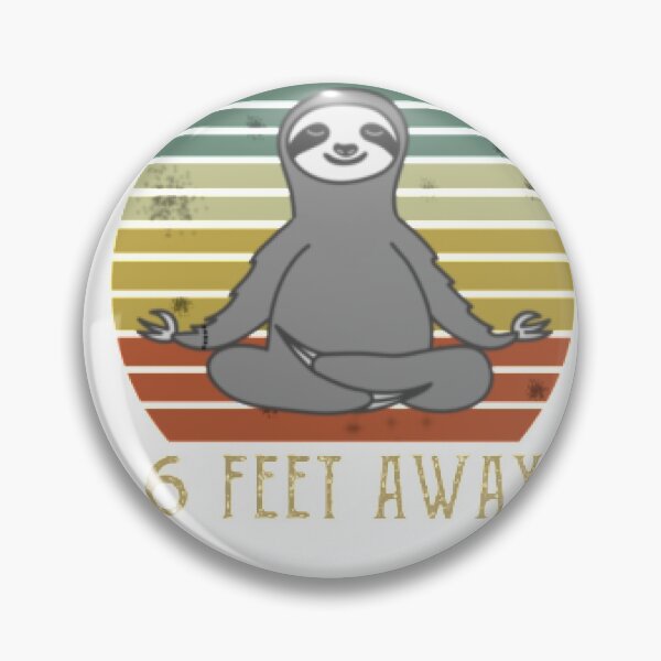 Item preview, Sloth Namastay Yoga 6 Feet Away designed and sold by Matthew-Barry.