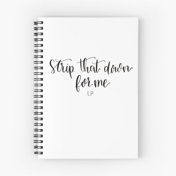Item preview, "Strip That Down For Me" quote from song "Strip That Down" by Liam Payne digital lettering designed and sold by averycooluser.