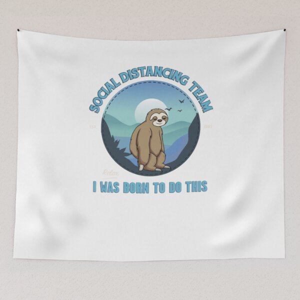 Item preview, Sloth Social Distancing Team Relax I Got This designed and sold by Matthew-Barry.