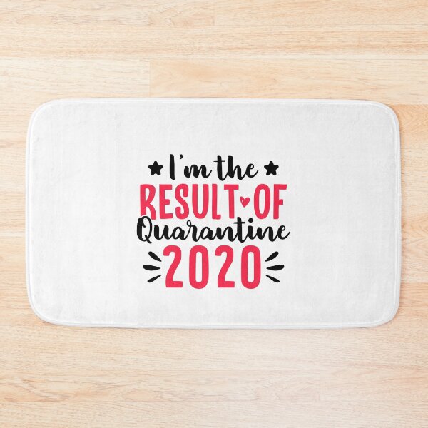 Artikelvorschau, Ich bin das Ergebnis der Quarantäne 2020 entworfen und verkauft von T-shirt For You.