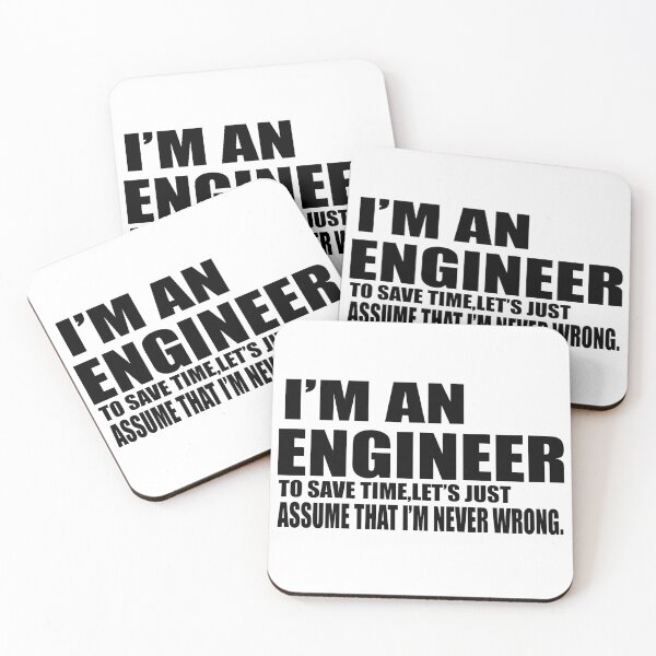 Item preview, Men's Engineering T Shirt - I'm An Engineer - To Save Time Let's Just Assume That I'm Never Wrong - Item 1702 designed and sold by Noui Barka.