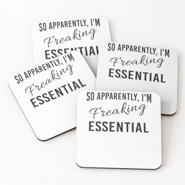 Item preview, So Apparently Im Freaking Essential designed and sold by Matthew-Barry.