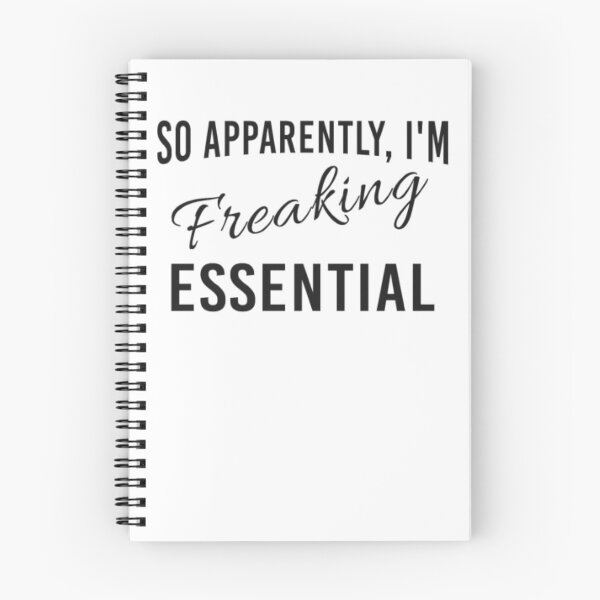 Item preview, So Apparently Im Freaking Essential designed and sold by Matthew-Barry.