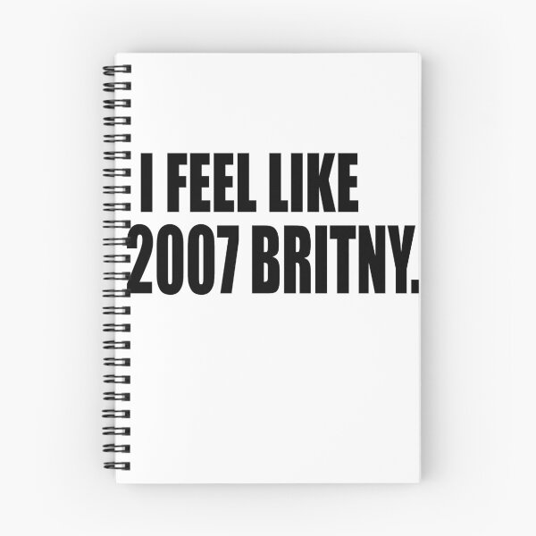 Item preview, I feel like 2007 Britney T-shirt designed and sold by Noui Barka.