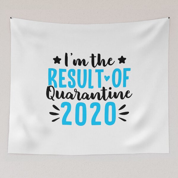 Artikelvorschau, Ich bin das Ergebnis der Quarantäne 2020 entworfen und verkauft von T-shirt For You.