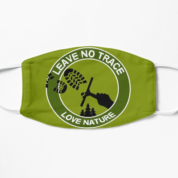 Leave No Trace - Love Nature - Love Fishing - Love Camping - Respect Nature - Love Life Mask