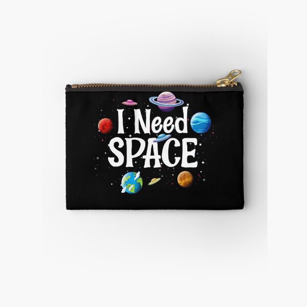 Item preview, I Need Space Solar System Geek UFO Planets Science Nerd Gear designed and sold by DynamicDesign.