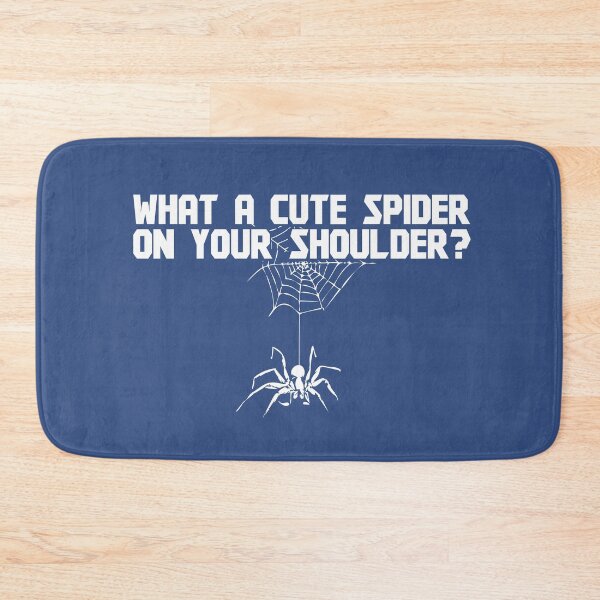 Item preview, I saw a spider on your shoulder funny prank quote afraid of spiders joke  designed and sold by alenaz.