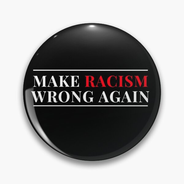 Item preview, Make Racism Wrong Again Anti-Hate Resist Anti-Trump designed and sold by thegoodplan.