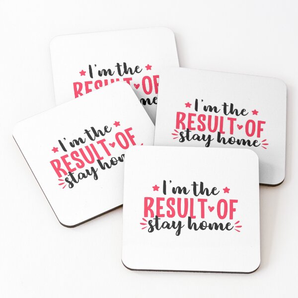 Item preview, I'm The Result Of Stay Home designed and sold by T-shirt For You.