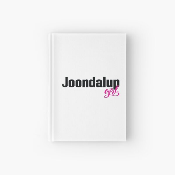 Joondalup Girl Australia Hardcover Journal