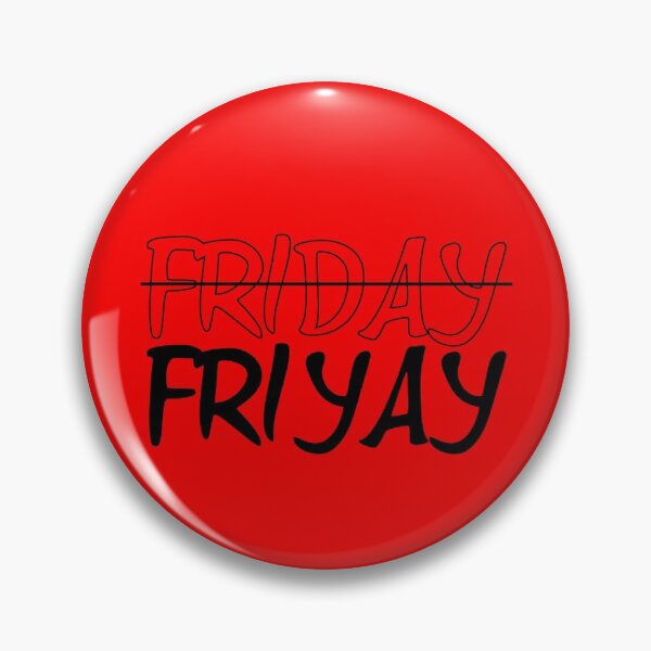Item preview, FRIDAY FRIYAY designed and sold by Nour Elyakin.