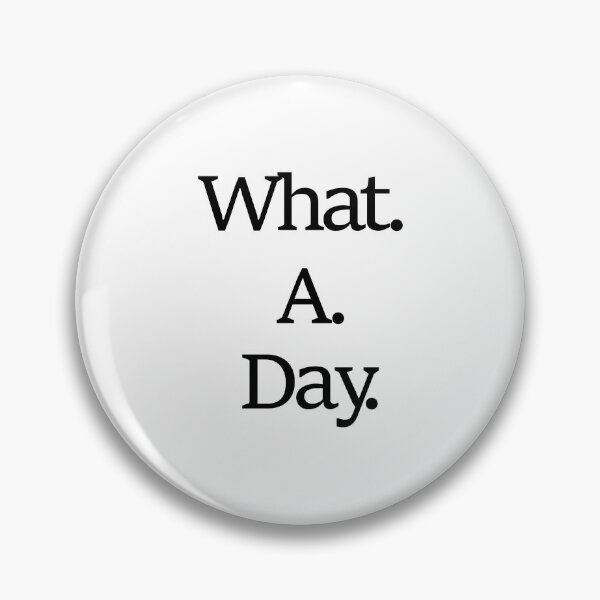 Item preview, What a Day Black and White Typography Print  designed and sold by DearLittleOne.