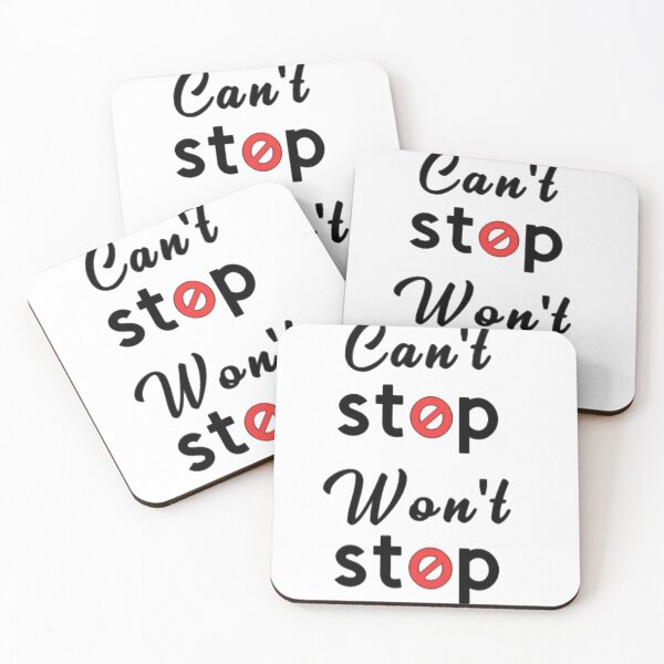 Item preview, Can't stop won't stop designed and sold by PaperDreamPod.