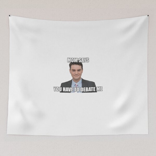 Item preview, MOM SAYS YOU HAVE TO DEBATE ME designed and sold by Ettore13.