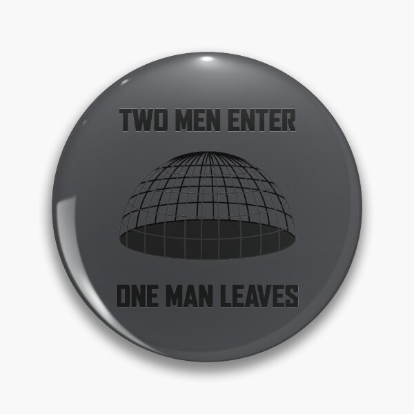 Item preview, Two Men Enter, One Man Leaves designed and sold by Darkwaters Designs.