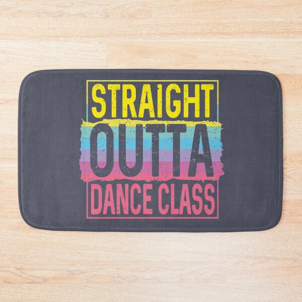 Item preview, Straight Outta Dance Class  designed and sold by alenaz.