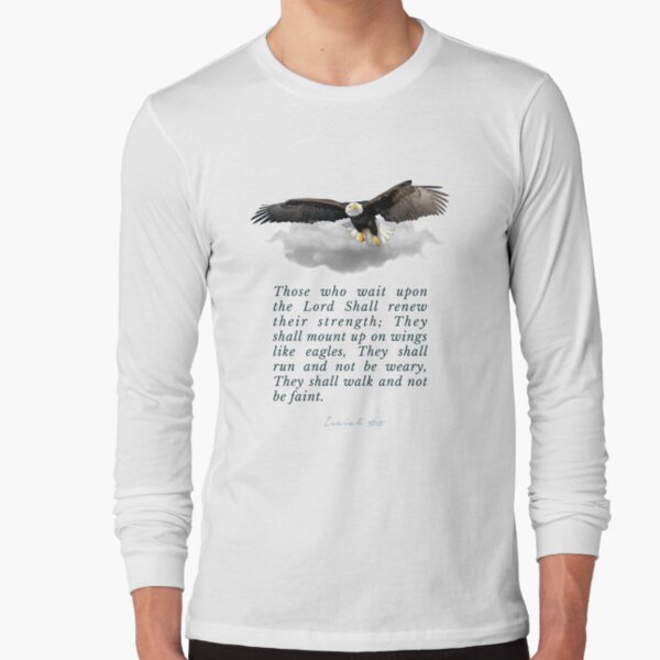 Wings like Eagles Long Sleeve Tee