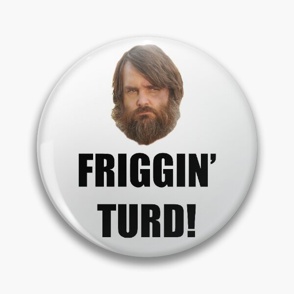 Item preview, Friggin' Turd - The Last Man On Earth designed and sold by MTBDesigns.