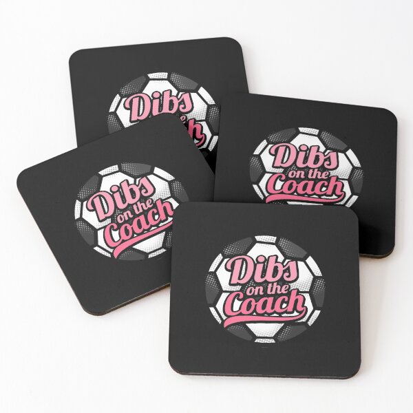 Item preview, Dibs On The Coach - Girls Soccer Training designed and sold by biNutz.