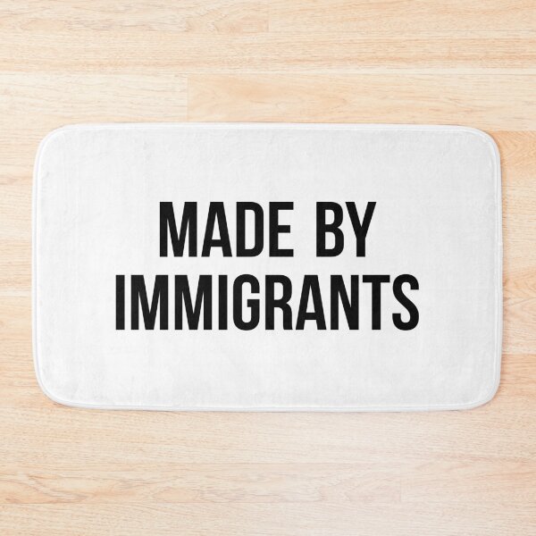 Item preview, Made By Immigrants designed and sold by allthetees.