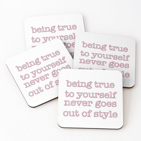 Item preview, Being True to Yourself Never Goes Out of Style designed and sold by hannahsshop.