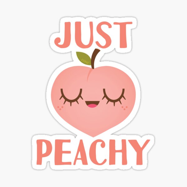 Just Peachy Sticker
