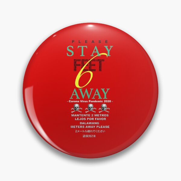 Item preview, STAY 6 FEET BACK PLEASE  Covid-19/coronavirus safety message with skull & crossbones artwork for red masks.  designed and sold by ScottLockwood.