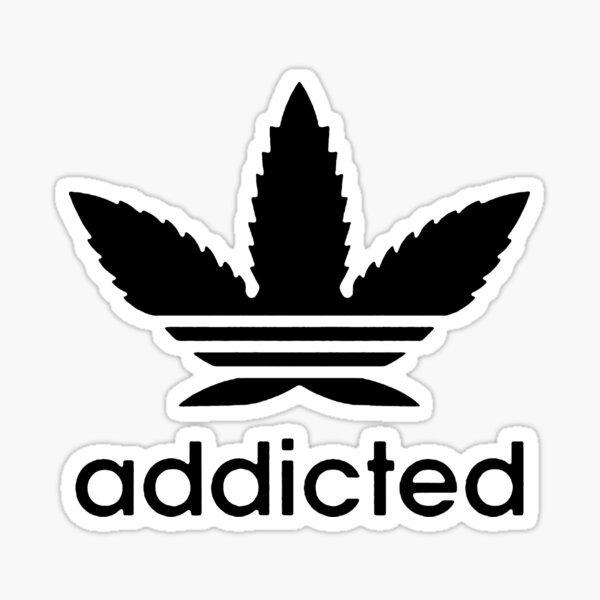 Addicted Marijuana Stickers | Redbubble