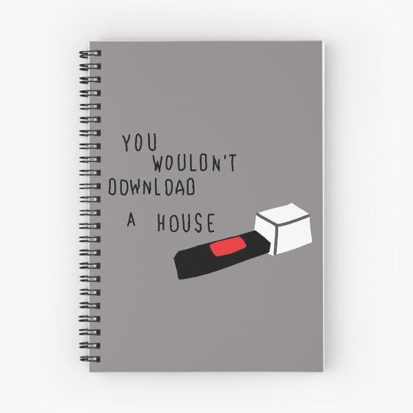 Item preview, YOU WOULDN'T DOWNLOAD A HOUSE designed and sold by Kaytmars.